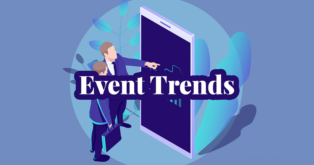 top 6 event technology trends